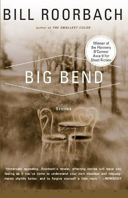 Big Bend(English, Paperback, Roorbach Bill)