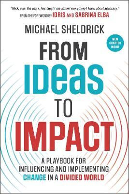 From Ideas to Impact(English, Paperback, Sheldrick Michael)