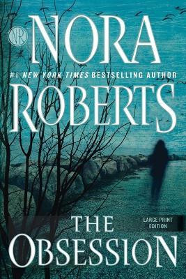 The Obsession(English, Paperback, Roberts Nora)