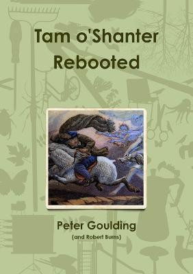 Tam o'shanter Rebooted(English, Paperback, Goulding Peter)