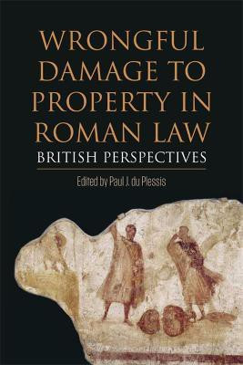 Wrongful Damage to Property in Roman Law(English, Paperback, unknown)