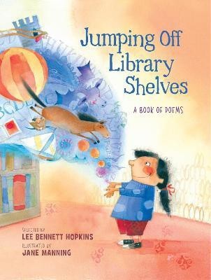 Jumping Off Library Shelves(English, Hardcover, Hopkins Lee Bennett)