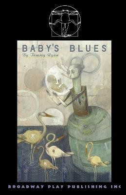Baby's Blues(English, Paperback, Ryan Tammy)
