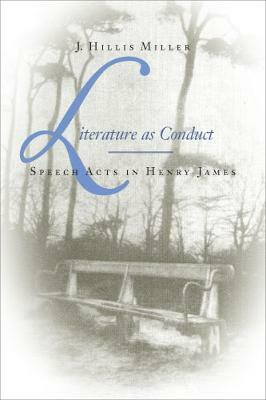 Literature As Conduct(English, Hardcover, Miller J. Hillis)