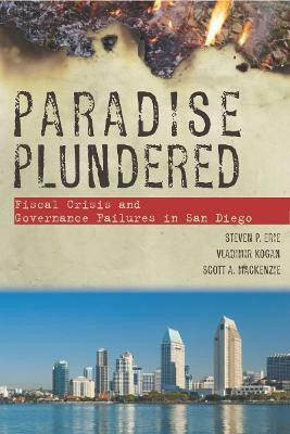 Paradise Plundered(English, Paperback, Erie Steven P.)