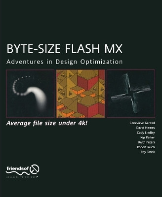 Byte-Size Flash MX(English, Paperback, Peters Keith)