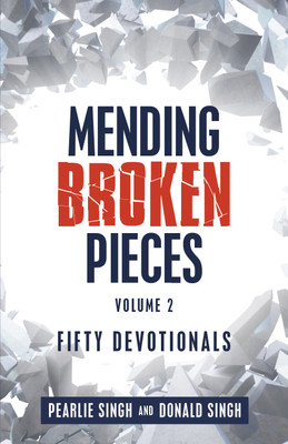Mending Broken Pieces(English, Hardcover, Singh Pearlie)