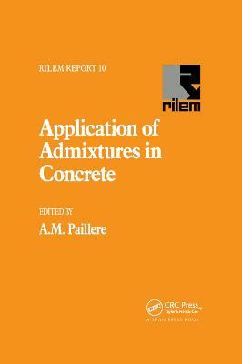 Application of Admixtures in Concrete(English, Paperback, unknown)