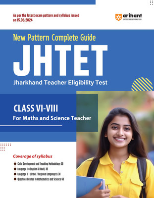 New Pattern Complete Guide JHTET (Jharkhand Teacher Eligibility Test ) Class VI-VIII For Maths and Science Teacher(Paperback, Sanjeev Dixit , ,Pradeep Shrivastava , Sushil Singh ,)