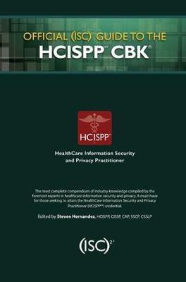 Official (ISC)2 Guide to the HCISPP CBK(English, Electronic book text, unknown)