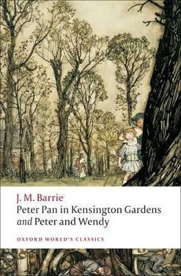 Peter Pan in Kensington Gardens / Peter and Wendy(English, Paperback, Barrie J. M.)