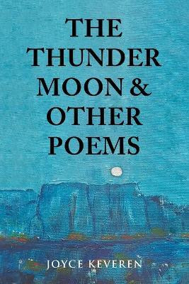 The Thunder Moon(English, Paperback, Keveren Joyce)