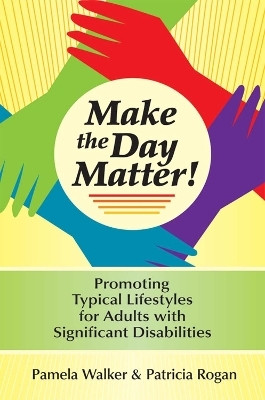 Make the Day Matter!(English, Paperback, Walker Pamela M.)
