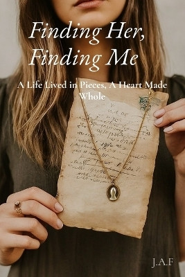 Finding Her, Finding Me(English, Paperback, J a F)
