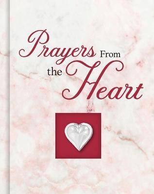 Prayers from the Heart (Deluxe Prayer Book)(English, Hardcover, Publications International Ltd)