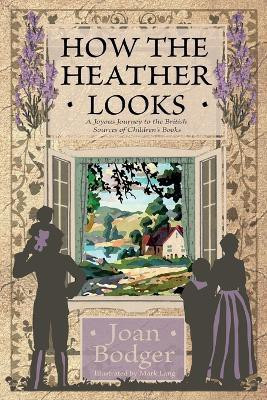 How the Heather Looks(English, Paperback, unknown)