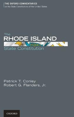 The Rhode Island State Constitution(English, Hardcover, Conley Patrick T. Jr.)