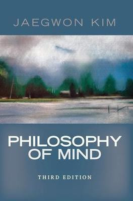 Philosophy of Mind(English, Paperback, Kim Jaegwon)