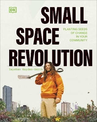 Small Space Revolution(English, Hardcover, Hayden-Smith Tayshan)