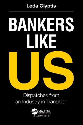 Bankers Like Us(English, Paperback, Glyptis Leda)