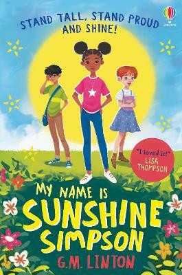 My Name is Sunshine Simpson(English, Paperback, Linton G.M.)