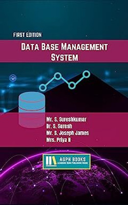 Data Base Management System(Paperback, Mr. S. Sureshkumar, Dr. S. Suresh, Mr. S. Joseph James, Mrs. Priya R)