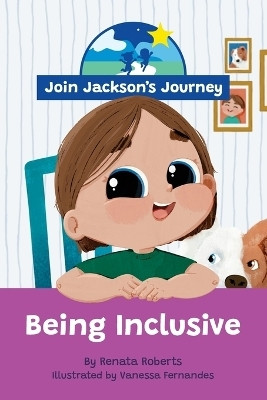 JOIN JACKSON'S JOURNEY Being Inclusive(English, Paperback, Roberts Renata)