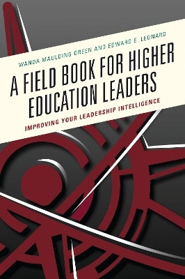 A Field Book for Higher Education Leaders(English, Hardcover, Maulding Green Wanda S.)