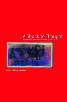 A Shock to Thought(English, Paperback, Massumi Brian)