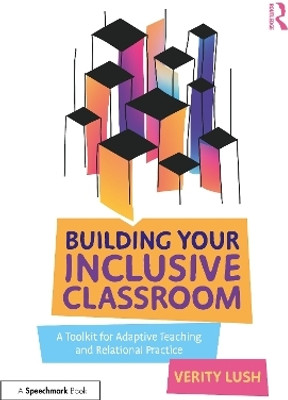 Building Your Inclusive Classroom(English, Paperback, Lush Verity)