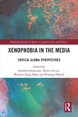 Xenophobia in the Media(English, Electronic book text, unknown)