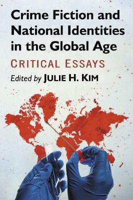 Crime Fiction and National Identities in the Global Age(English, Paperback, unknown)