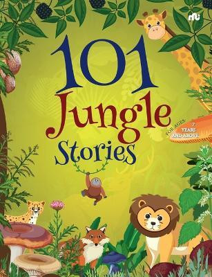 101 Jungle Stories(English, Paperback, Moonstone)