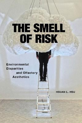 The Smell of Risk(English, Electronic book text, Hsu Hsuan L.)