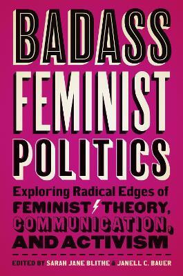Badass Feminist Politics(English, Paperback, unknown)