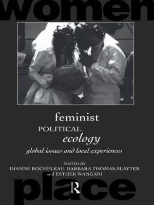 Feminist Political Ecology(English, Paperback, unknown)