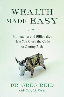 Wealth Made Easy(English, Hardcover, Reid Greg)