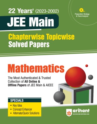 22 Years (2023-2002) JEE Main Chapterwise Topicwise Solved Papers - Mathematics(Paperback, Vishal Mehta, Sachin Kumar, Anurag Chaudhary)