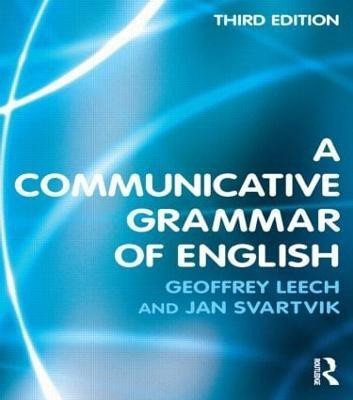 A Communicative Grammar of English(English, Paperback, Leech Geoffrey)