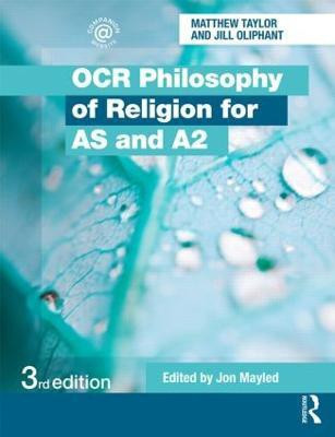 OCR Philosophy of Religion for AS and A2(English, Paperback, Oliphant Jill)