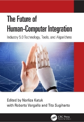 The Future of Human-Computer Integration(English, Paperback, unknown)