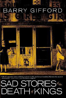 Sad Stories of the Death of Kings(English, Paperback, Gifford Barry)