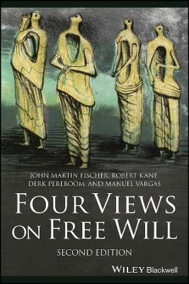 Four Views on Free Will(English, Paperback, Fischer John Martin)
