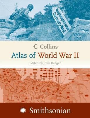 Collins Atlas of World War II(English, Paperback, Keegan John Sir)