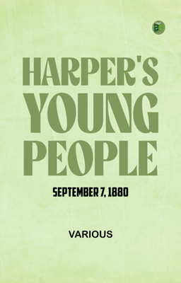 Harper's Young People, September 7, 1880(Paperback, Various)