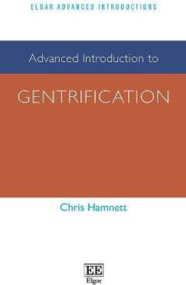 Advanced Introduction to Gentrification(English, Hardcover, Hamnett Chris)