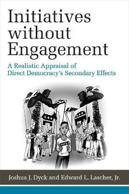 Initiatives without Engagement(English, Hardcover, Dyck Joshua J.)