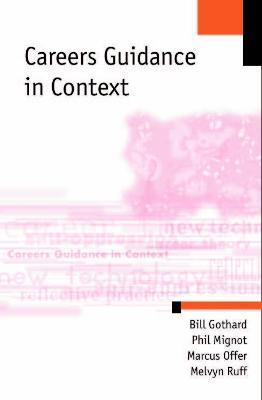 Careers Guidance in Context(English, Electronic book text, Gothard William P)