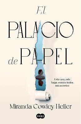 El palacio de papel / The Paper Palace(Spanish, Paperback, Cowley Heller Miranda)