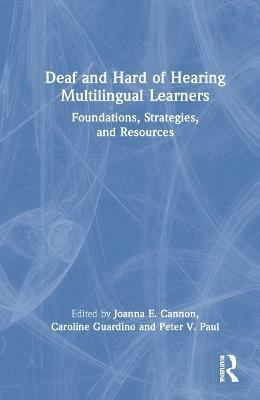 Deaf and Hard of Hearing Multilingual Learners(English, Hardcover, unknown)